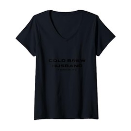 Womens Cold Brew Husband If you Know You Know V-Neck T-Shirt