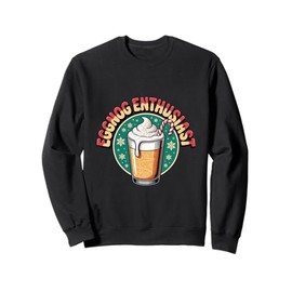 Eggnog Enthusiast Funny Holiday Drink Sweatshirt