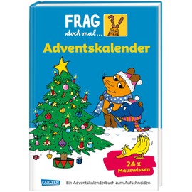 Frag doch mal die Maus - Der Adventskalender 2022: 24 Seiten zum Auftrennen mit spannenden Sachgeschichten