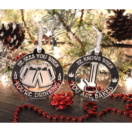 Santa Knows Mirror Acrylic Christmas Tree Ornament Pair, He Sees You When You are Drinking, He Knows When You are Baked Ornament Set