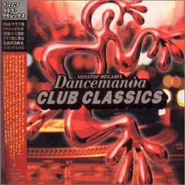 Dancemania Club Classics