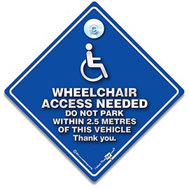 Wheelchair Access Required Do Not Park Within 2.5 Metres Of This Vehicle Car Sign, Disabled Disability Advisory Vehicle Sign For Disabled or Wheelchair User in Super Bright Blue 14cm x 14cm