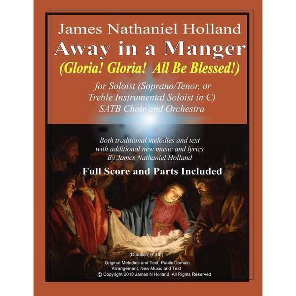 Away in a Manger (Gloria, Gloria All Be Blessed!): For