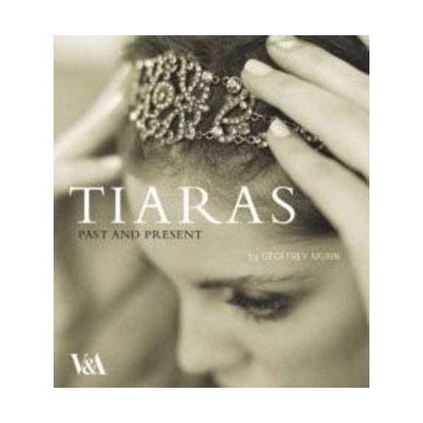 Tiaras: Past and Present
