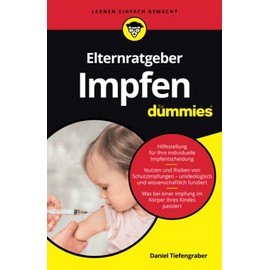 Elternratgeber Impfen fur Dummies (...für Dummies)