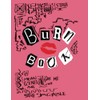 Burn Book Girls Notebook