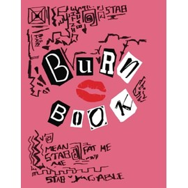 Burn Book Girls Notebook