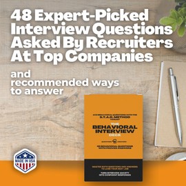 The Behavioral Interview Deck | 48 Flashcards to Master Behavioral Questions with Proven Star Method | Expert Examples & Actionable Interview Tips