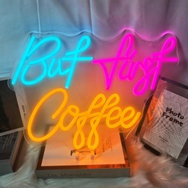 But First Coffee Neon Sign, Light Up USB Powered Dimmable Sign for Cafe Bar, Shop, Station Kitchen Home Bar Wall Decor, 16.14 * 11.81 Inch