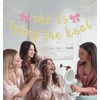 She is Tying the Knot Banner, Bow Bachelorette Party Decorations,