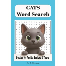 Cats Word Search Puzzle Book: Word Searches with Easy to Read Print about Cats, Kittens, Felines and More | 6x9 Inches, 110 Pages | 50+ Puzzles...Gift for Vacation, Holidays and Free Times