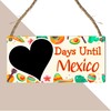 Days Until Mexico Countdown Plaque - Custom Holiday Countdown Sign