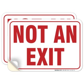 Not an Exit Sign, (2 Pack) 10x7 Inches, 4 Mil Vinyl Decal Stickers Weather Resistant, Made in USA by Sigo Signs