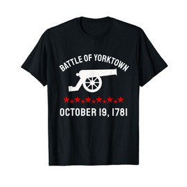 Revolutionary War Revolution Battle of Yorktown 1781 T-Shirt