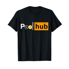 Pool Hub Funny Billiards Pool Team League Billiards T-Shirt