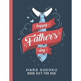 Happy Father's Day Hard Sudoku Book Gift For Dad: Red Navy Blue Theme / 100 Hard Level Puzzles / 9x9 Grids / Large Print / With Solutions / Present for Puzzle Lover Father Grandpa Men