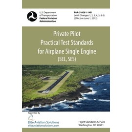 Private Pilot Practical Test Standards For Airplane Single Engine (SEL, SES)