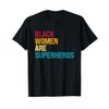 Unbreakable Power – Black Women are Superheros T-Shirt