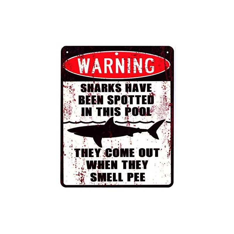 Tin Sign Warning Sharks in This Pool Shark 20 x