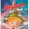 Silly Sam the Elf