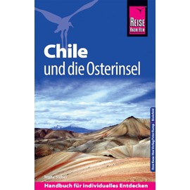 Reise Know-How Reiseführer Chile und die Osterinsel