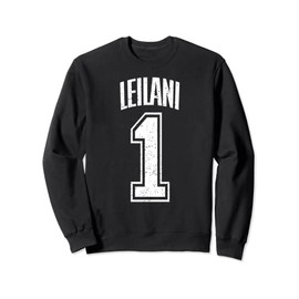 Leilani Supporter Number 1 Biggest Fan Sweatshirt, black