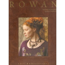 Rowan: Knitting & Crochet - Magazine Number 44 (30th Anniversary)
