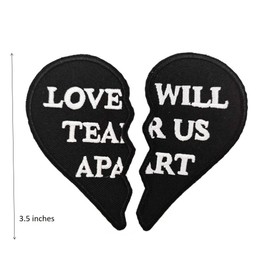 3.5'' Love Will Tear Us Apart Embroidered Emblem sew on Iron on Patch Split Broken Heart Valentines Day Classroom Gifts Exchange
