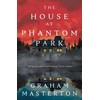 The House at Phantom Park