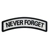 Tactical Never Forget Patch Embroidered Badge Applique Fastener Hook and