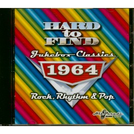 Hard To Find Jukebox Classics 1964: Rock Rhythm & Pop