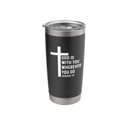 Joshua 1:9 1 9 God Jesus Religious Quote Christian Cross Stainless Steel Insulated Tumbler