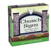 Church Signs 2025 Day-to-Day Calendar: Little Sayings to Help You