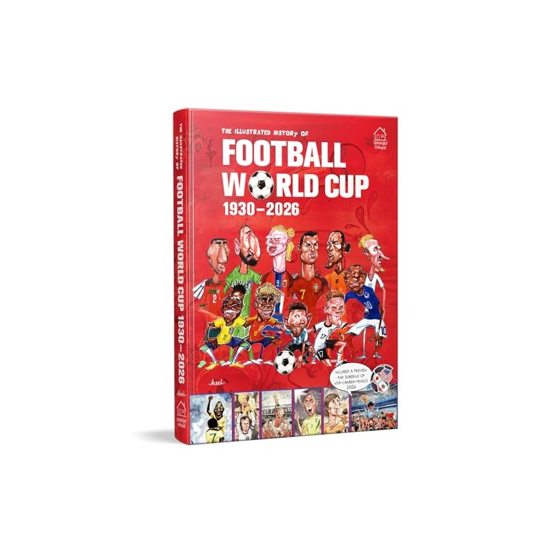 The Illustrated History of Football World Cup 1930: 2026