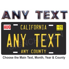 California Black  License Plate, ANY TEXT, VANITY, EMBOSSED LOOK, NEW