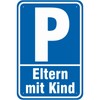 Sign 30 x 45 cm Parking Space Parents Mother with