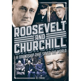 Roosevelt and Churchill: A Friendship That Saved the World (Volume 22) (Oxford People, 22)