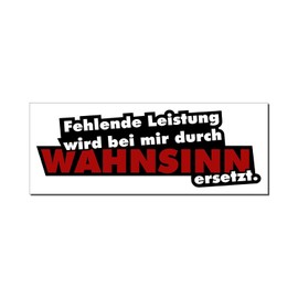easydruck24de Sticker Fehlende Leistung Wird bei Mir durch Wahnsinn ersetzt I kfz_119 I 16 x 5.5 cm Large I Car Sticker Moped Scooter with Saying Funny Weatherproof