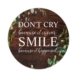 100pcs Word Quote Round Stickers Don't Cry Because It is Over.Smile Because It Happened Label Stickers Decals for Card Envelopes Seals Boxes Holiday Xmas Gifts Bags Packaging Party Supplies 3"