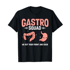 Gastroenterology Nurse Gastro Squad Endoscopy Colonoscopy T-Shirt