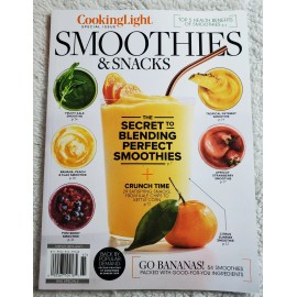 Cooking Light Magazine  SMOOTHIES & SNACKS  Health Benefits  Secret TO Blend