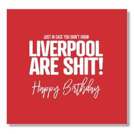 Punkcards - Liverpool Birthday Card - Funny Football Birthday Card - Football Greeting Card - From Everton or Manchester United Fans