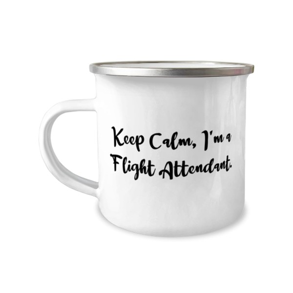 Unique Idea Flight attendant 12oz Camper Mug, Keep Calm, I'm