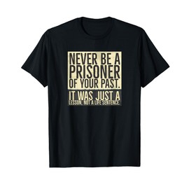 Sober Quotes Anniversary T AA NA Recovery Birthday Healing T-Shirt
