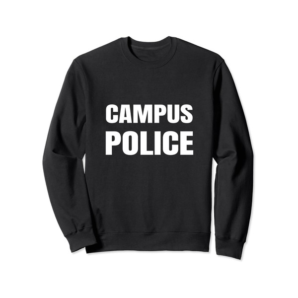 Campus Police Officer College Police Officer Security Clothing Campus Police Officer University Saccellent Sweatshirt