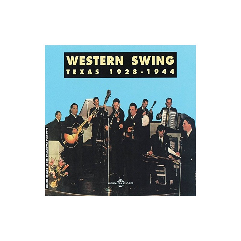 Western Swing : Texas 1928 - 1944