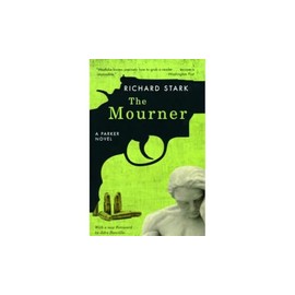 The Mourner: A Parker Novel