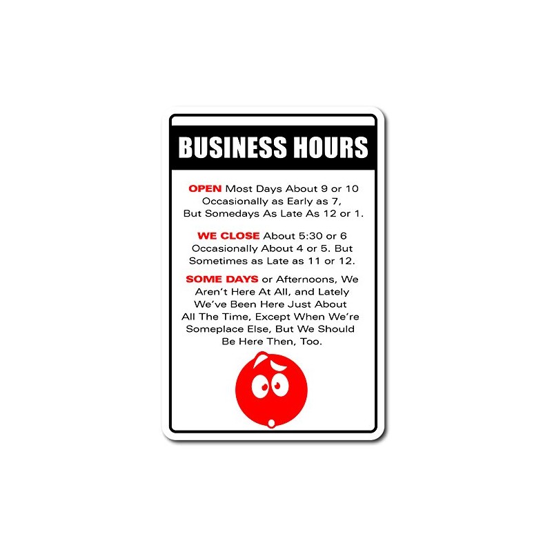 Business Hours Aluminum Sign | Indoor/Outdoor | 14" Tall