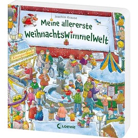 Meine allererste WeihnachtsWimmelWelt: Wimmelspaß für die Advents- und Weihnachtszeit zum gemeinsamen Suchen und Entdecken - Pappbilderbuch für Kinder ab 2 Jahren