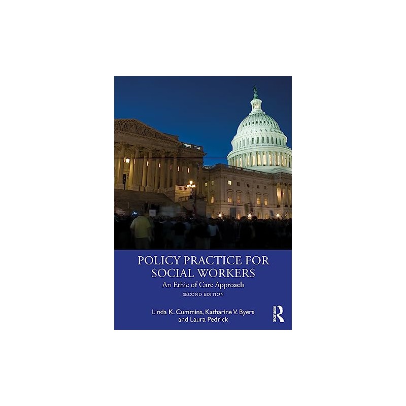 Policy Practice for Social Workers